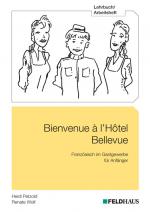 Cover-Bild Bienvenue à l'Hôtel Bellevue - Lehrbuch/Arbeitsheft