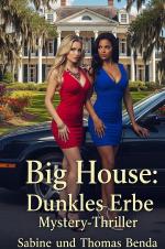 Cover-Bild Big House: Dunkles Erbe