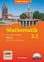 Cover-Bild Bigalke/Köhler: Mathematik - Hessen - Bisherige Ausgabe - Band 3.2: Grund- und Leistungskurs - 4. Halbjahr