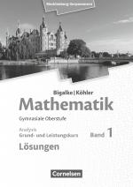 Cover-Bild Bigalke/Köhler: Mathematik - Mecklenburg-Vorpommern - Ausgabe 2019 - Band 1 - Grund- und Leistungskurs