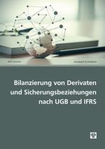 Cover-Bild Bilanzierung von Derivaten und Sicherungsbeziehungen nach UGB und IFRS