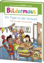 Cover-Bild Bildermaus - Ein Tiger in der Schule?