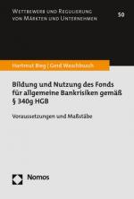 Cover-Bild Bildung und Nutzung des Fonds für allgemeine Bankrisiken gemäß § 340g HGB