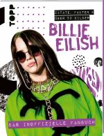 Cover-Bild Billie Eilish. Das inoffizielle Fanbuch