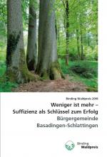Cover-Bild Binding Waldpreis / Weniger ist mehr – Suffizienz als Schlüssel zum Erfolg