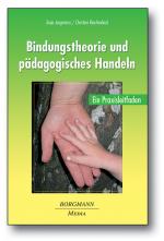 Cover-Bild Bindungstheorie und pädagogisches Handeln
