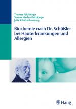 Cover-Bild Biochemie nach Dr. Schüßler bei Hauterkrankungen und Allergien