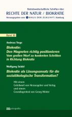 Cover-Bild Biokratie: Den Magneten richtig positionieren / Biokratie als Lösungsansatz für die sozialökologische Transformation?
