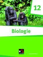 Cover-Bild Biologie Bayern – Sek II / Biologie Bayern 12