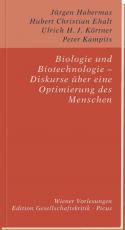 Cover-Bild Biologie und Biotechnologie – Diskurse über eine Optimierung des Menschen