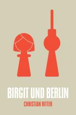 Cover-Bild Birgit und Berlin