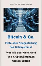 Cover-Bild Bitcoin & Co. - Finte oder Neugestaltung des Geldsystems?