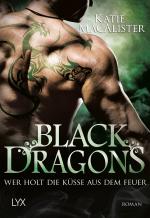 Cover-Bild Black Dragons - Wer holt die Küsse aus dem Feuer?