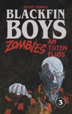 Cover-Bild Blackfin Boys - Zombies am Toten Fluss