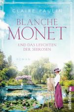 Cover-Bild Blanche Monet und das Leuchten der Seerosen (Ikonen ihrer Zeit 6)