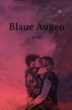 Cover-Bild Blaue Augen / Blaue Augen Band 1