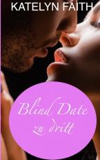 Cover-Bild Blind date zu dritt