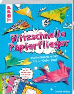 Cover-Bild Blitzschnelle Papierflieger