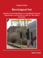 Cover-Bild Blocksignal frei - Band 2 - nach 1945