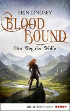 Cover-Bild Bloodbound - Der Weg der Wölfe