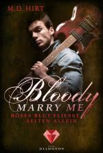 Cover-Bild Bloody Marry Me 3: Böses Blut fließt selten allein