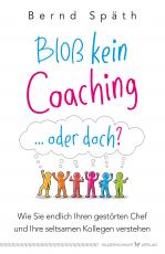 Cover-Bild Bloß kein Coaching ... oder doch?