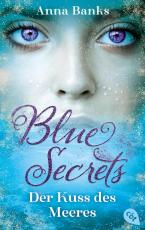 Cover-Bild Blue Secrets – Der Kuss des Meeres