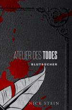 Cover-Bild Blutbücher / Atelier des Todes