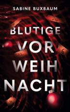 Cover-Bild Blutige Vorweihnacht