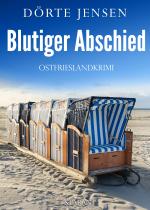 Cover-Bild Blutiger Abschied. Ostfrieslandkrimi