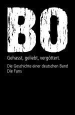 Cover-Bild Böhse Onkelz. Gehasst, geliebt, vergöttert (Bundle)