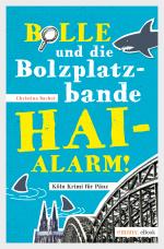 Cover-Bild Bolle und die Bolzplatzbande: Hai-Alarm!
