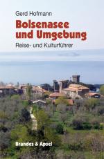 Cover-Bild Bolsenasee und Umgebung