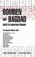 Cover-Bild Bomben auf Bagdad - nicht in unserem Namen
