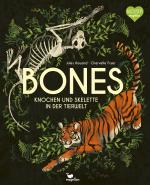 Cover-Bild Bones - Knochen und Skelette in der Tierwelt