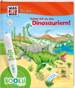 Cover-Bild BOOKii® WAS IST WAS Junior Komm mit zu den Dinosauriern!