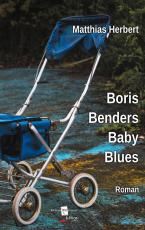 Cover-Bild Boris Benders Baby Blues