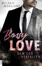 Cover-Bild Bossy Love - Dem CEO verfallen
