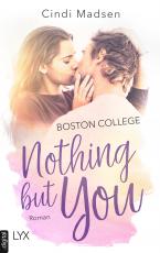 Cover-Bild Boston College - Nothing but You