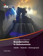 Cover-Bild Brandeinsätze in Bahntunneln