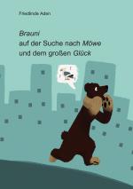 Cover-Bild Brauni auf der Suche nach Möwe und dem großen Glück