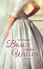 Cover-Bild Braut wider Willen