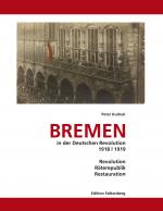 Cover-Bild Bremen in der Deutschen Revolution 1918/1919