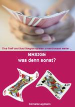 Cover-Bild Bridge was denn sonst?