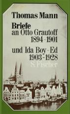 Cover-Bild Briefe an Otto Grautoff 1894-1901 und Ida Boy-Ed 1903-1928