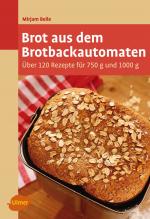 Cover-Bild Brot aus dem Brotbackautomaten