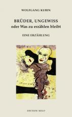 Cover-Bild Brüder, ungewiß oder Was zu erzählen bleibt