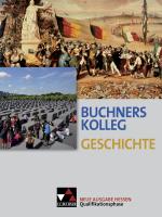 Cover-Bild Buchners Kolleg Geschichte – Ausgabe Hessen / Buchners Kolleg Geschichte Hessen Quali-Phase