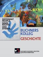 Cover-Bild Buchners Kolleg Geschichte – Ausgabe Schleswig-Holstein / Buchners Kolleg Geschichte S-H Qualifikationsphase
