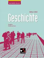 Cover-Bild Buchners Kolleg Geschichte – Neue Ausgabe Niedersachsen / Buchners Kolleg Geschichte NI Abitur 2022